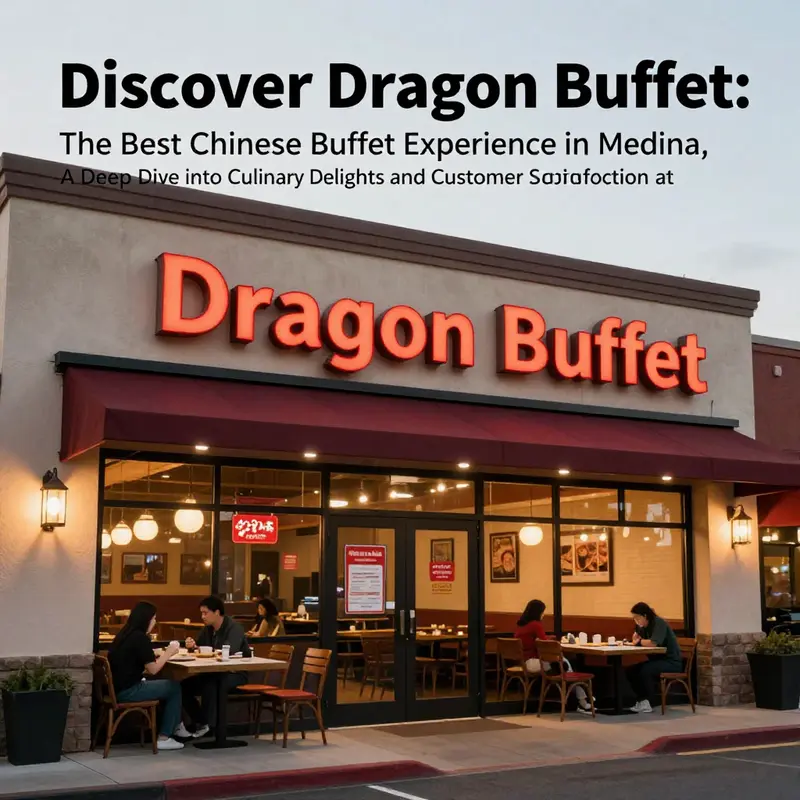 A vibrant and inviting facade of Dragon Buffet in Medina, showcasing the restaurant's name and poster for daily specials.